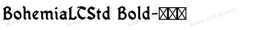 BohemiaLTStd Bold字体转换
